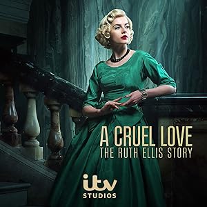 مسلسل  A Cruel Love The Ruth Ellis Story الحلقة 3 مترجمة