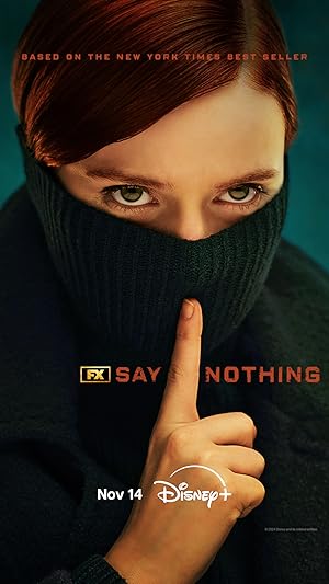 مسلسل Say Nothing الموسم الاول الحلقة 3 مترجمة